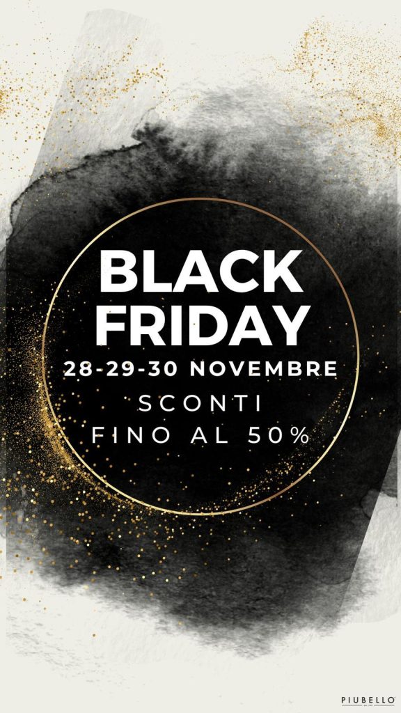 Offerte Più Bello Black Friday 2024